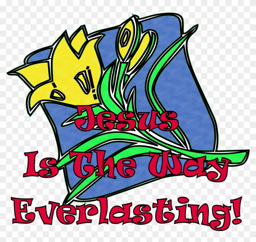 Jesus Is The Way Everlasting - Christening Tarpaulin #551691