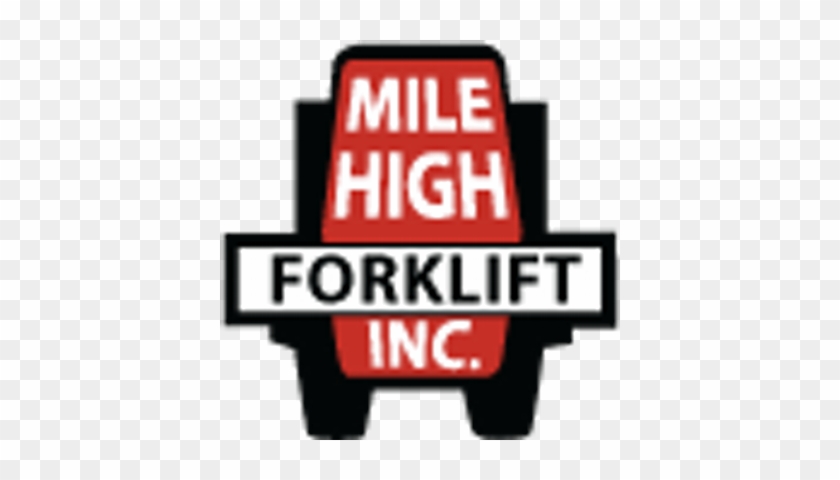 Mile High Forklift - Sign #571254