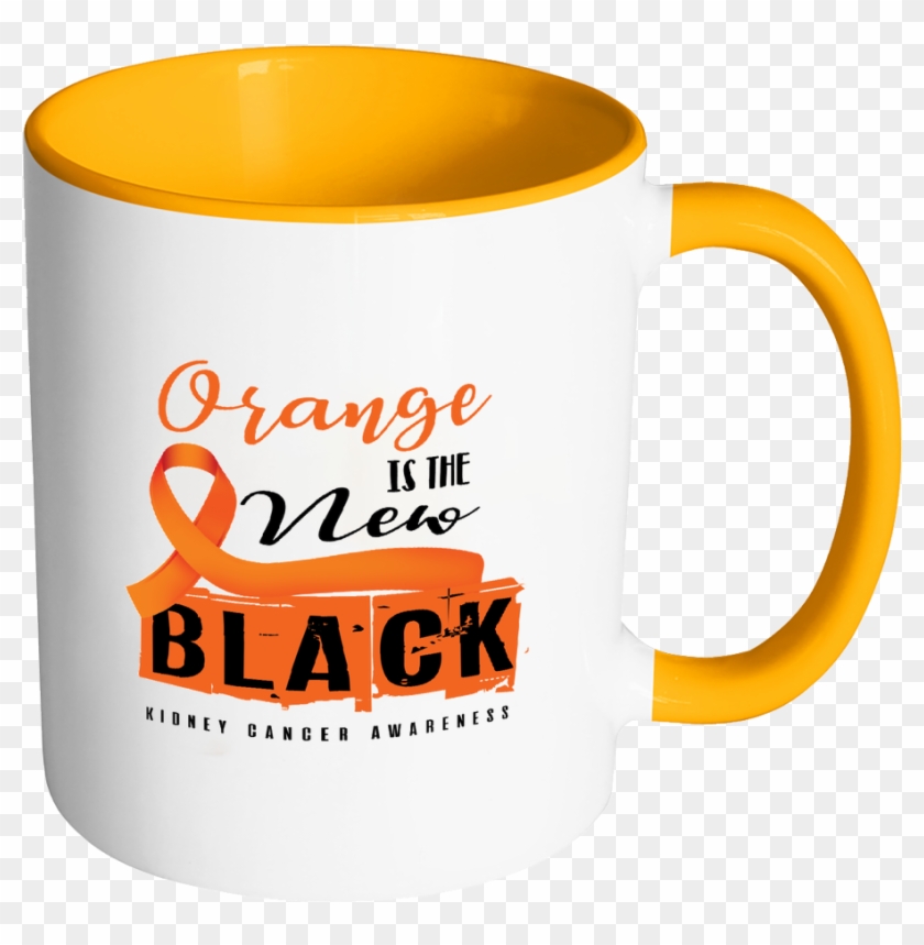 Orange Is The New Black Orange Ribbon Kidney Cancer - Coffee Cup #591329