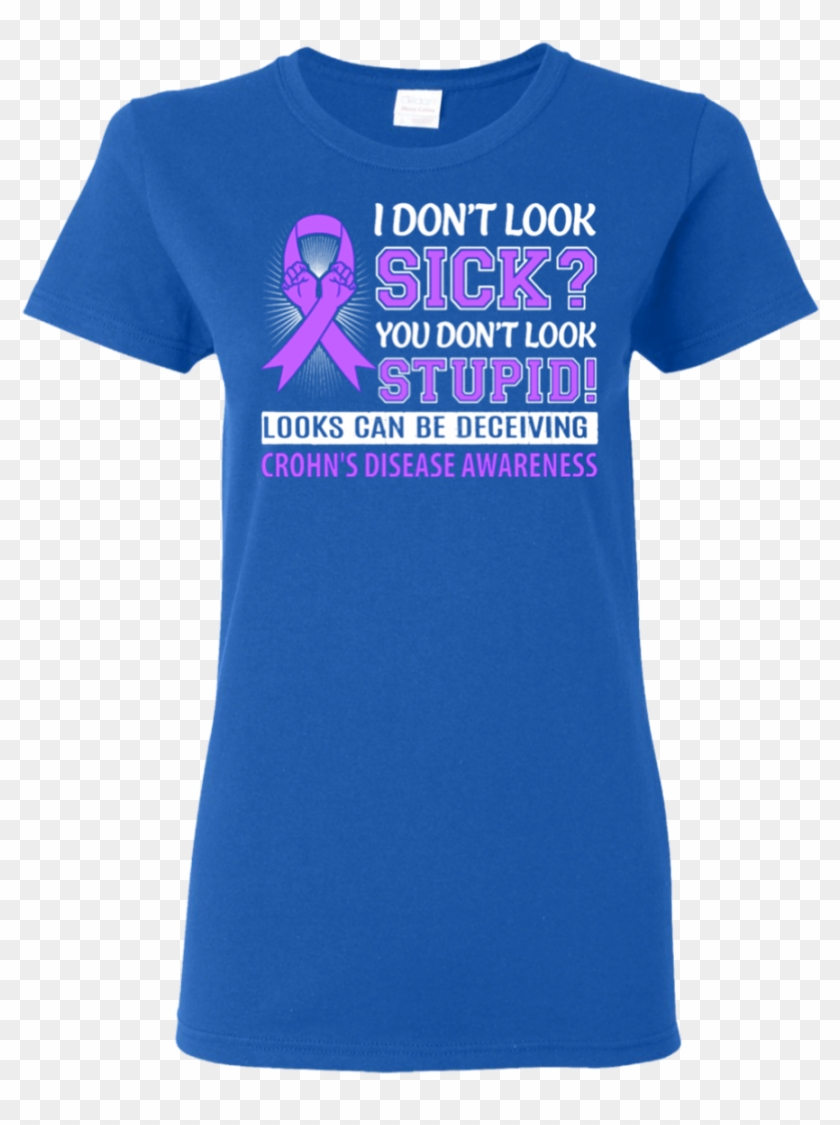 I Don't Look Sick Crohn's Awareness T Shirt Hoodie - Don't Look Sick Fibromyalgia Awareness T-shirt #591487