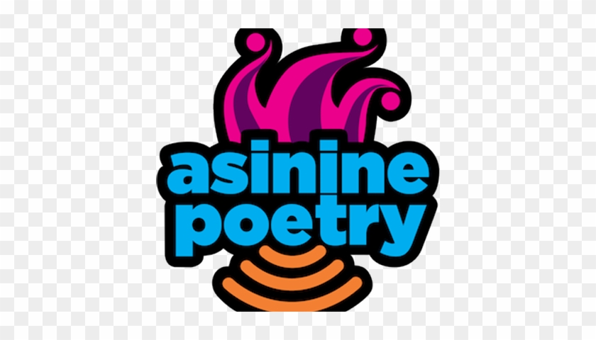 Asinine Poetry - Asinine Poetry #635372