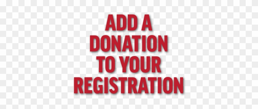 Add A Donation To Your Registration - Word #647754