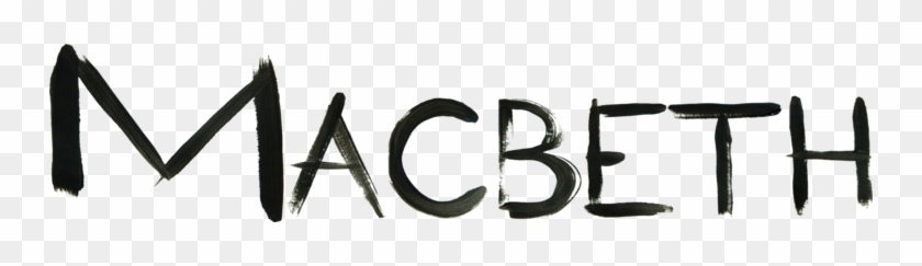 Macbeth - Calligraphy #685787