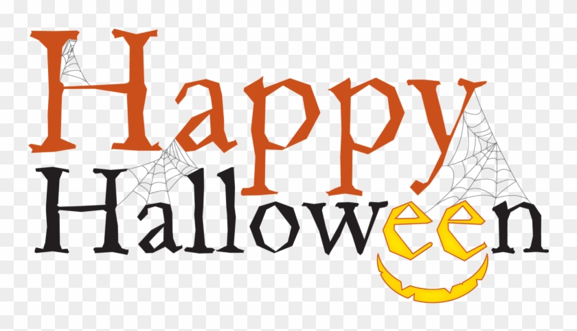 Happy Halloween Text Transparent Background - Happy Birthday To My Mom #716608