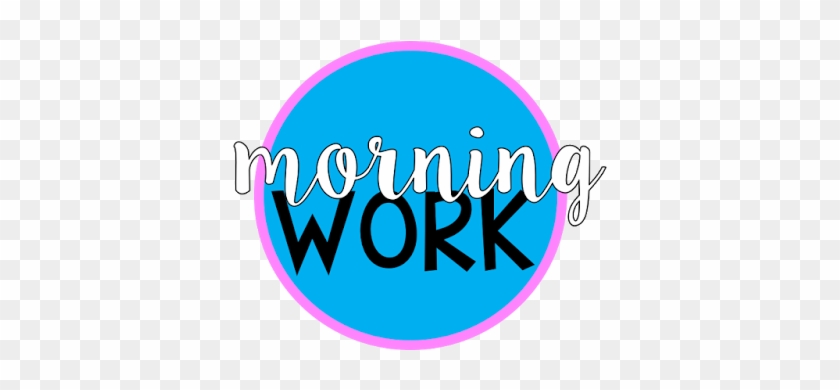 Morning Clipart Morning Work - Clip Art #833295