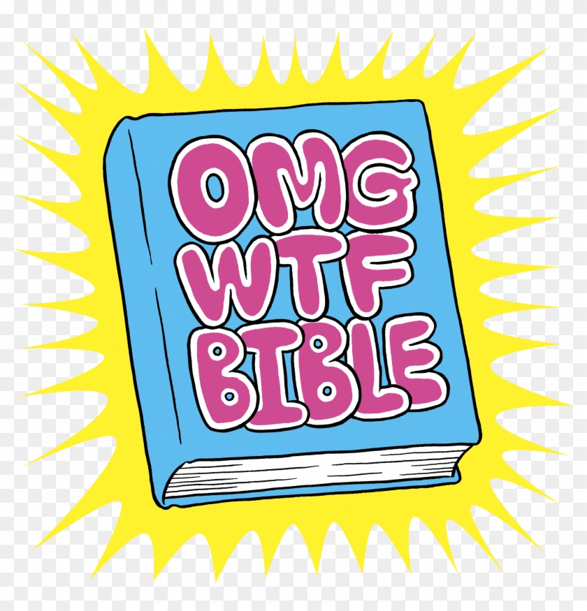 Episodes Omgwtfbible Rh Omgwtfbible Com Clip Art Omg - Screenshot #872353