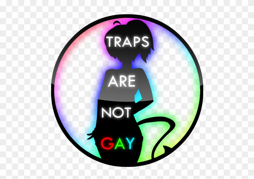 [tang] Traps Are Not Gay - [tang] Traps Are Not Gay #916851