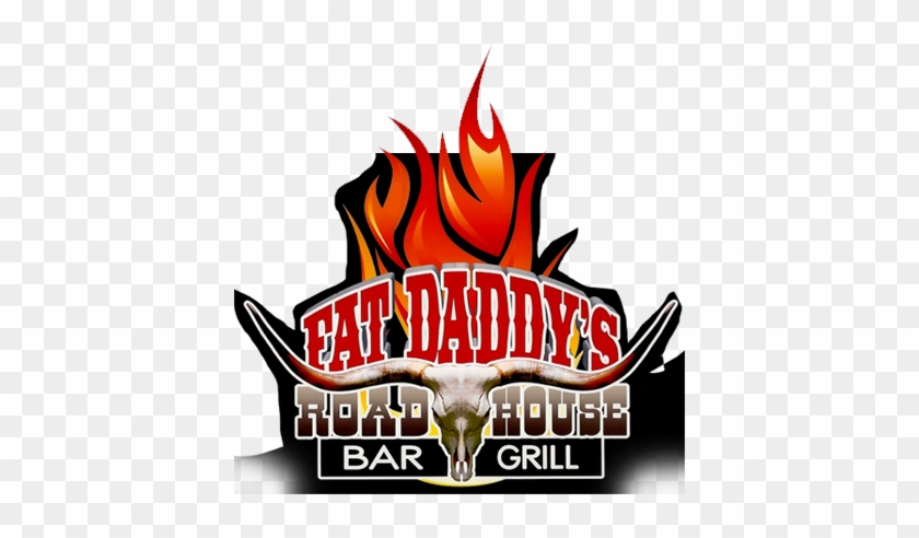 Fat Daddy's Road House Bar & Grill - Road House Restaurants Logos #929412