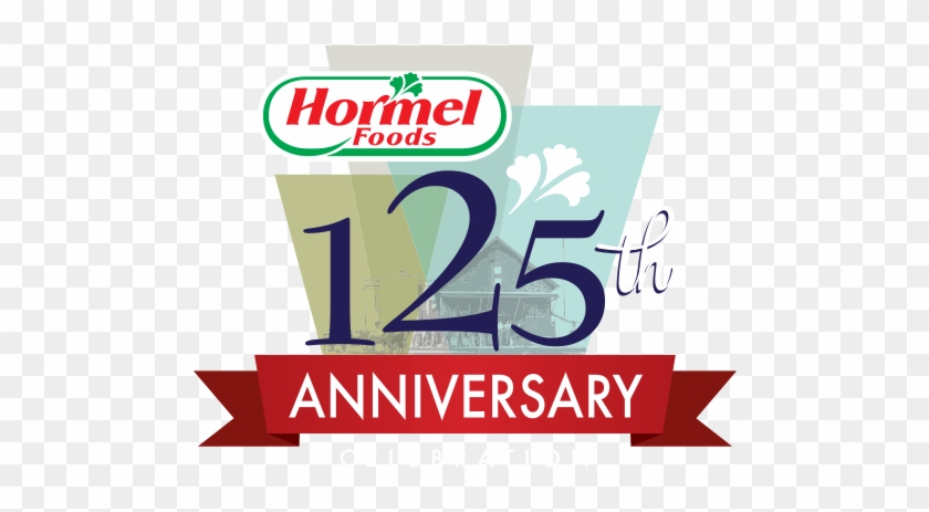 Hormel Foods 125th Anniversary - Hormel Foods 125th Anniversary #994268