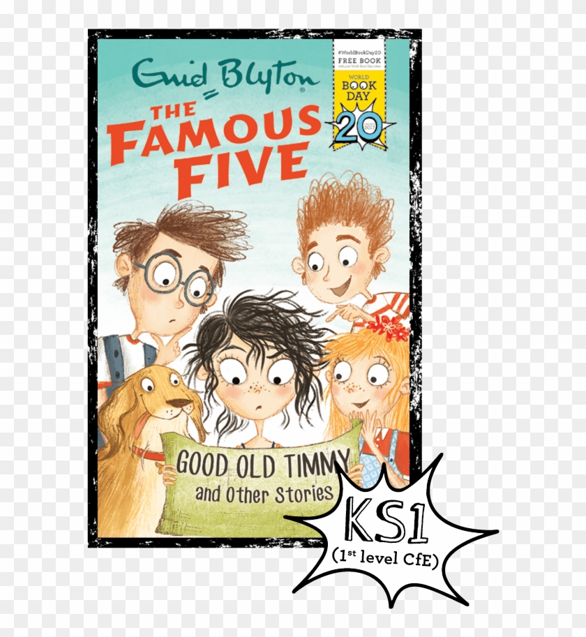 The Famous Five - Famous Five Good Old Timmy #1048429