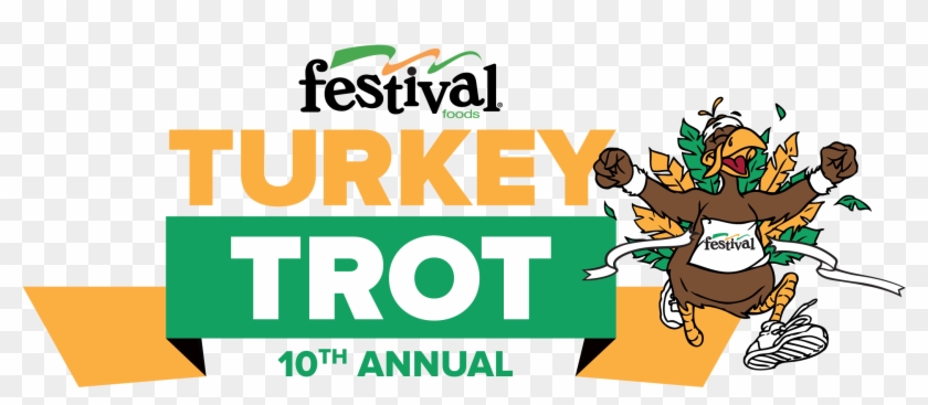 Festival Foods Turkey Trot - La Crosse Turkey Trot #1148556