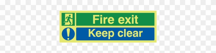 Xtra-glo Aluminium Fire Exit/keep Clear Sign - Xtra-glo Fire Exit Keep Clear/running Man Signs #1168466
