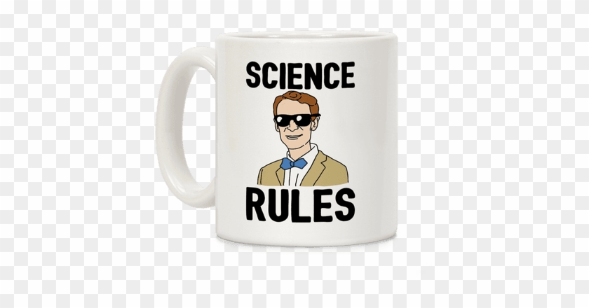 Science Rules Coffee Mug - Mug #1180391