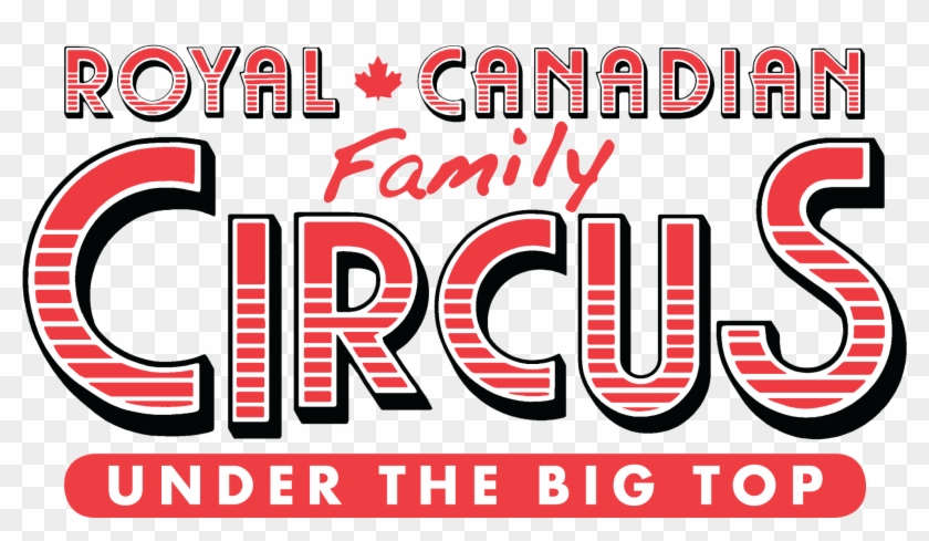 August - Royal Canadian Family Circus #1180489