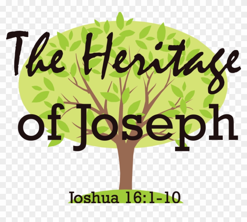 The Heritage Of Joseph // Joshua - Img Stage Line #1270843