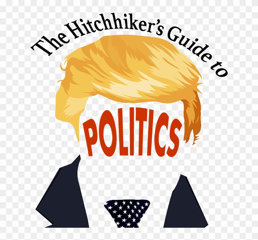 The Hitchhiker's Guide To Politics - Puppet Potus Greeting Cards #1278865