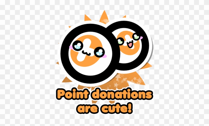 Point Donations Are Cute By Crystal-moore - Point Donations Are Cute By Crystal-moore #1305932