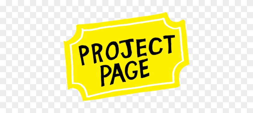 Golden Ticket To Project Page - Sign #1322515