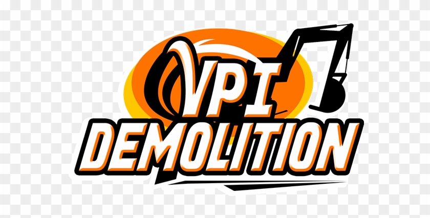 In Addition To Having A Demolition Company Of Vpi Demolition - Vpi Demolition #1379679