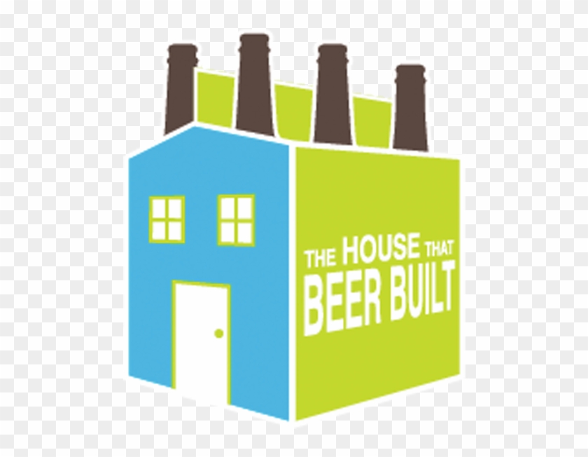 The House That Beer Built - Graphic Design #1400734