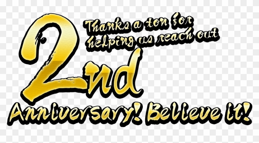 Thanks A Ton For Helping Us Reach Out 2nd Anniversary - Thanks A Ton For Helping Us Reach Out 2nd Anniversary #1477943