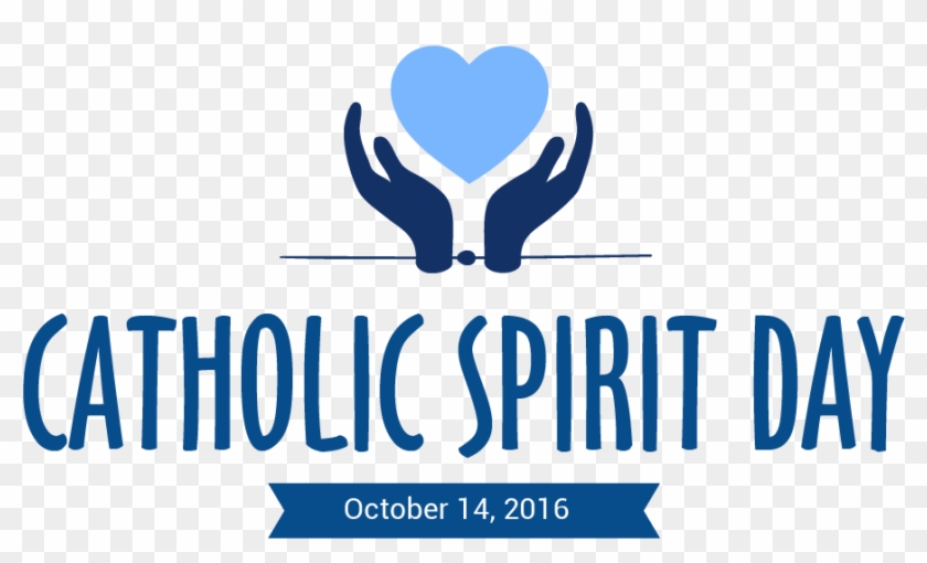 Catholic Spirit Day - Catholic Spirit Day #1488318