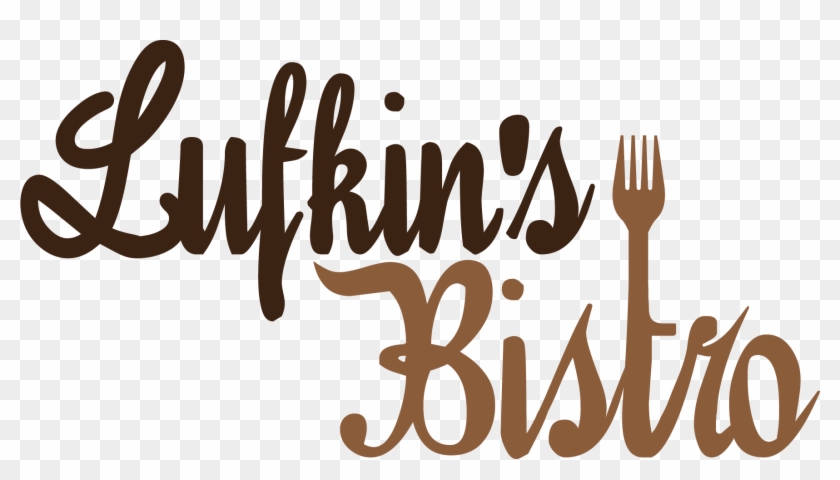 Lufkin's Bistro Logo - Lufkin's Bistro Logo #1533961