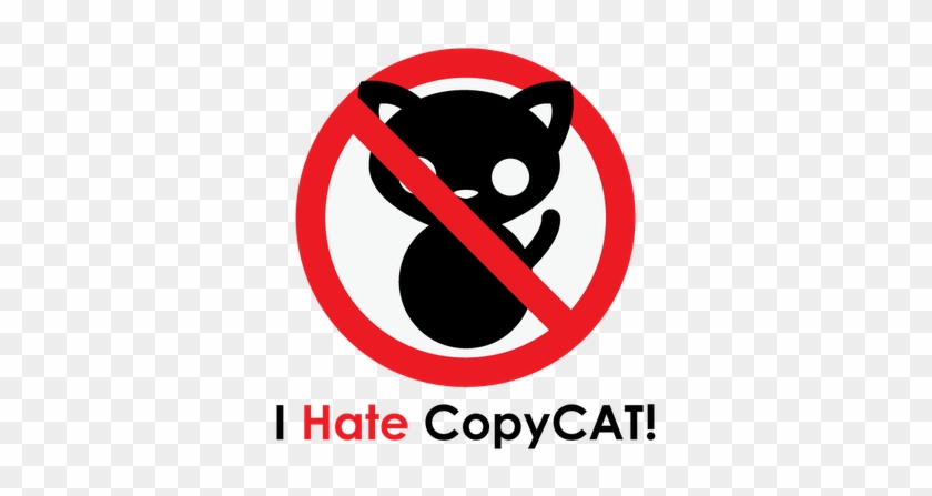 “plus, If You're A Copycat, You Can Never Keep Up - “plus, If You're A Copycat, You Can Never Keep Up #1574907