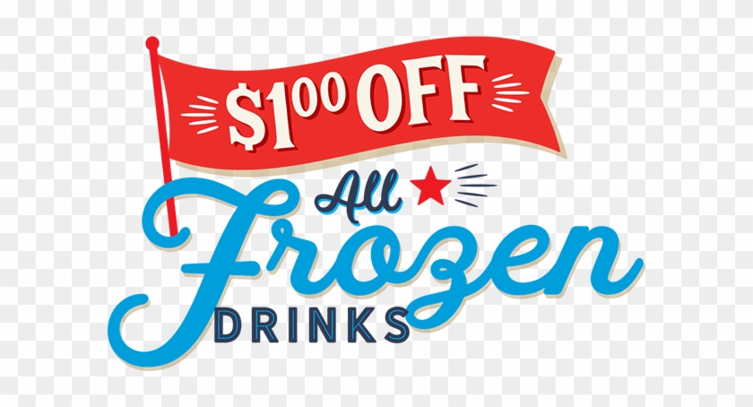 $1 Off All Frozen Drinks - Calligraphy #1588820