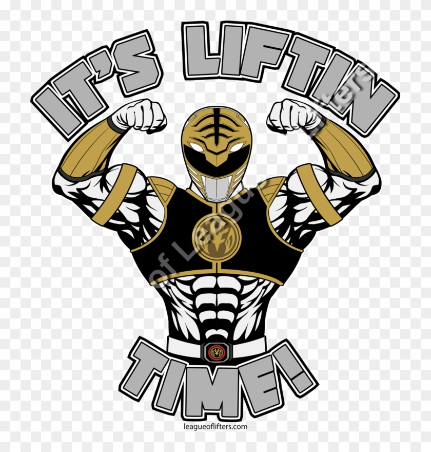 It's Liftin Time - White Ranger #1624184