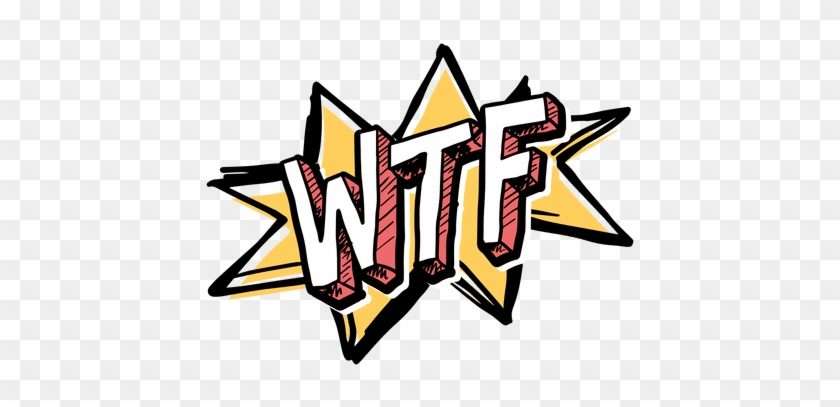 Wtf - Word Vector Png #1661075