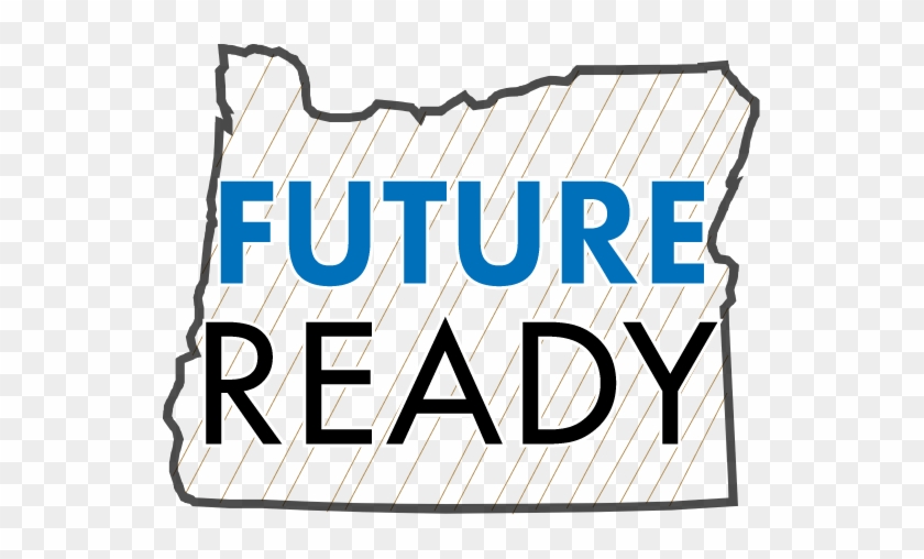 Future Ready Oregon - Future Ready Oregon #1662273