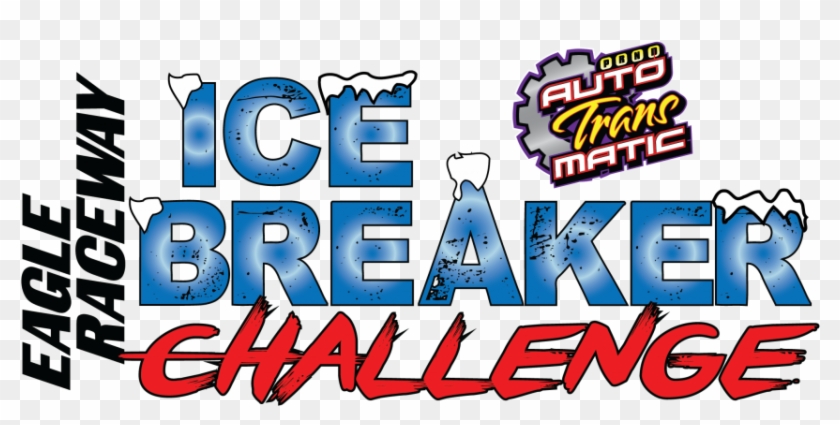 Auto Trans Matic Presents Ice Breaker Challenge Day - Matic 17 #1680604