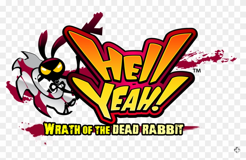 Once Upon A Time, Using The Word “hell” Would Not Only - Hell Yeah Wrath Of The Dead Rabbit Ps3 #1681410