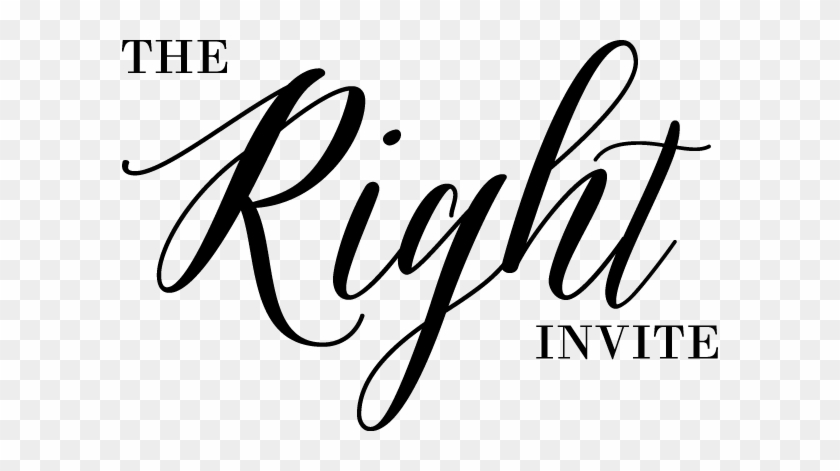 The Right Invite - Calligraphy #1696601