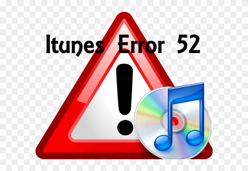 How To Resolve Or Fix Itunes Error - Traffic Sign #1708921