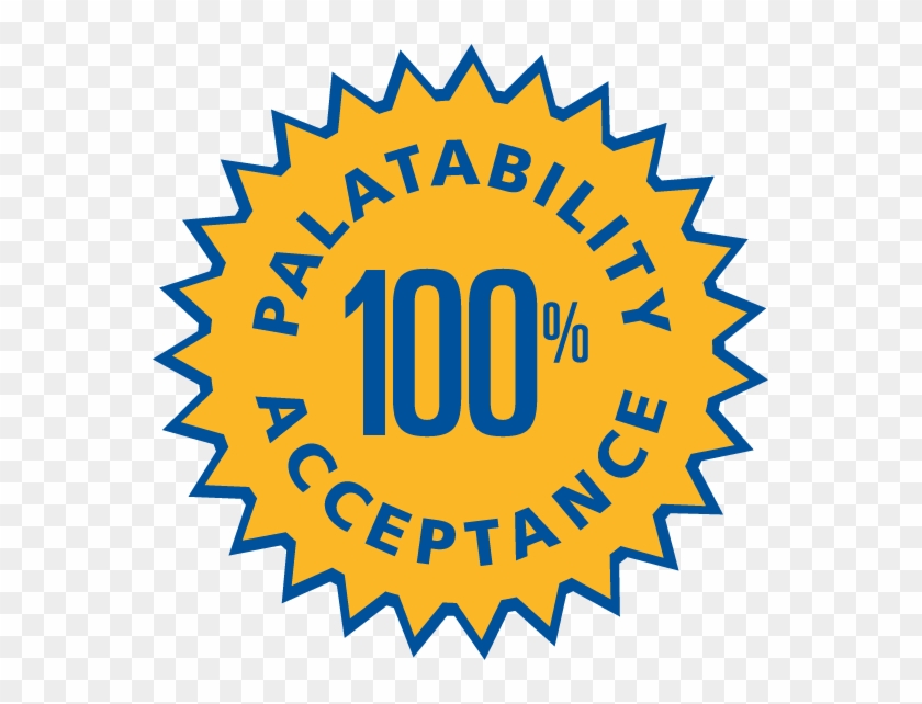 100% Palatability Acceptance Seal - Fast Registration #1738038