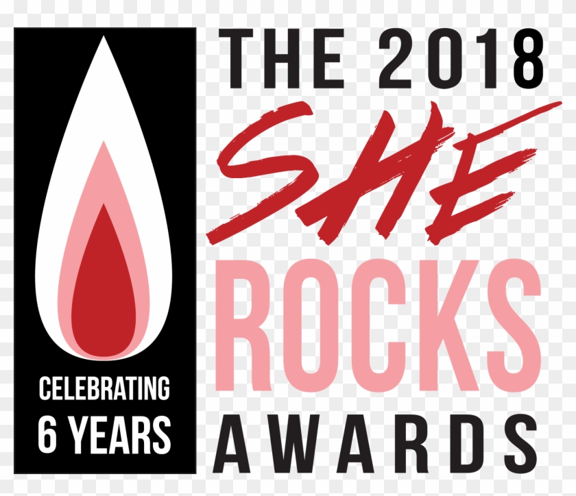 This Year, She Rocks Is Adding 17 More Women To That - 2018 She Rocks Awards #345624