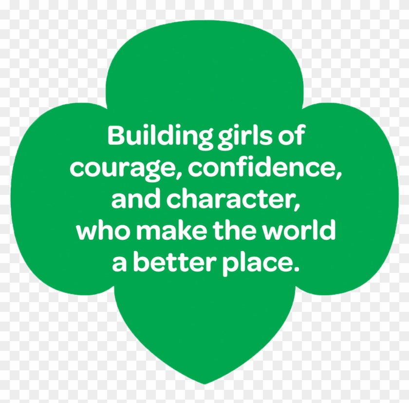 Building Girls Of Courage, Confidence, And Character, - Girl Scouts Of Silver Sage #366420