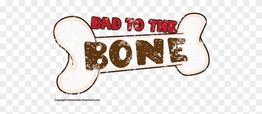 Click To Save Image - Bad To The Bone Png #65353