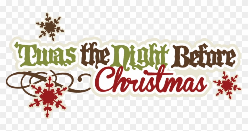 Download Twas The Night Before Christmas Svg Cut Files Christmas Twas The Night Before Christmas Banner Free Transparent Png Clipart Images Download