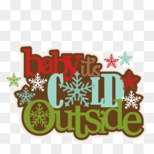 Outside Clipart Transparent Png Clipart Images Free Download Clipartmax - baby its cold outside roblox