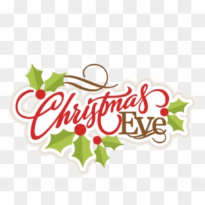 Christmas Eve Clipart - Christmas Eve Clipart - Free Transparent PNG