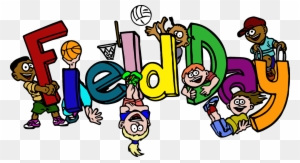 Who's Ready For Field Day We Are So Excited And Are - Field Day