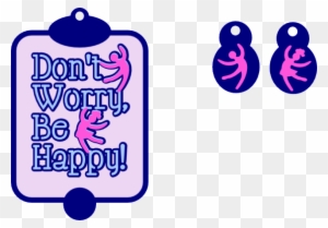 Free Svg Dancers And Be Happy Sentiment Earrings Pendant Keychain Free Transparent Png Clipart Images Download