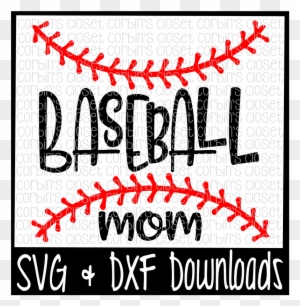 Proud Baseball Mom Autocad Dxf Free Transparent Png Clipart Images Download