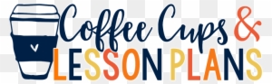 Coffee Cups And Lesson Plans - Error Analysis