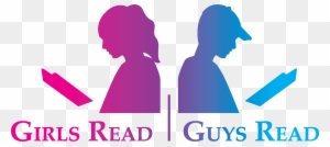 Girls Read - Guys Read
