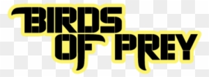 Birds Of Prey Vol3 Logo - Dc Birds Of Prey Movie - Free Transparent PNG ...