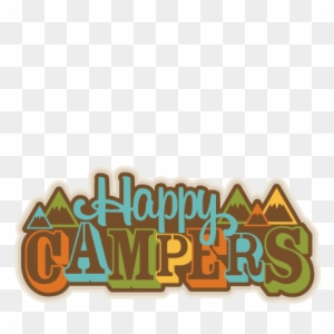 Download Happy Campers Clip Art Transparent Png Clipart Images Free Download Clipartmax